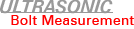 Ultrasonic Bolt Measurement